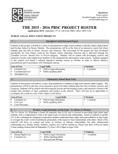 THE 2015 - 2016 PBSC PROJECT ROSTER  PUBLIC LEGAL EDUCATION PROJECTS