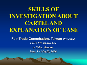 SKILLS OF INVESTIGATION ABOUT CARTEL AND EXPLANATION OF CASE