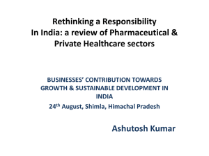 Rethinking a Responsibility In India: a review of Pharmaceutical &amp;