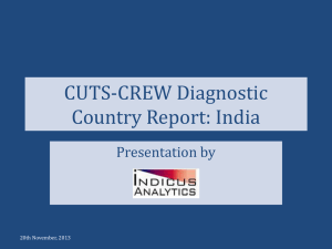 CUTS-CREW Diagnostic Country Report: India Presentation by 20th November, 2013
