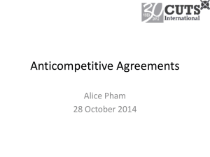 Anticompetitive Agreements Alice Pham 28 October 2014