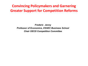 Convincing Policymakers and Garnering Greater Support for Competition Reforms Frederic  Jenny