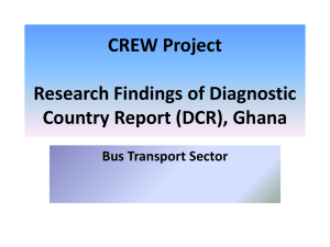 CREW Project Research Findings of Diagnostic Country Report (DCR), Ghana Bus Transport Sector
