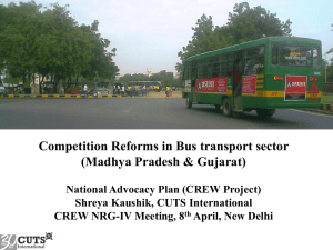 Competition Reforms in Bus transport sector (Madhya Pradesh &amp; Gujarat)
