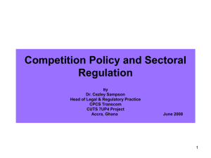 Competition Policy and Sectoral Regulation