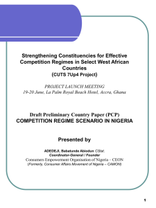 Strengthening Constituencies for Effective Competition Regimes in Select West African Countries (