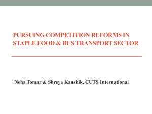 PURSUING COMPETITION REFORMS IN STAPLE FOOD &amp; BUS TRANSPORT SECTOR