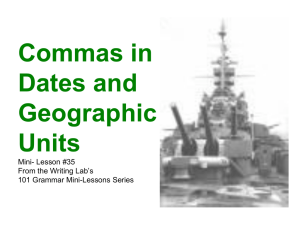 Commas in Dates and Geographic Units