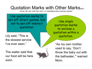 Quotation Marks with Other Marks