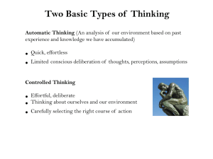 Two Basic Types of  Thinking •