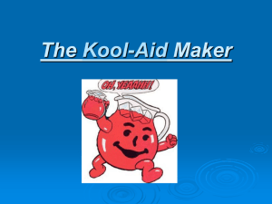 The Maker Kool-Aid