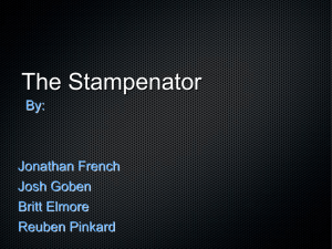 The Stampenator By: Jonathan French Josh Goben