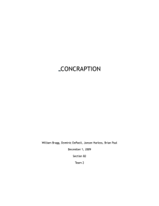 CONCRAPTION  William Bragg, Dominic DePaoli, Janson Harless, Brian Paul December 1, 2009