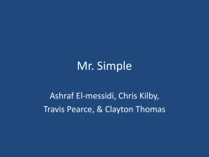 Mr. Simple Ashraf El-messidi, Chris Kilby, Travis Pearce, &amp; Clayton Thomas