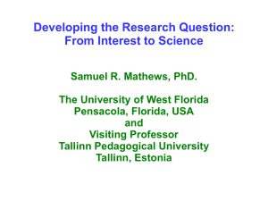 Developing the Research Question: From Interest to Science