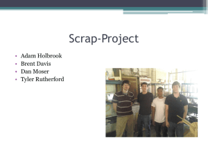 Scrap-Project • Adam Holbrook Brent Davis