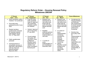 – Housing Renewal Policy Regulatory Reform Order Milestones 2003/04