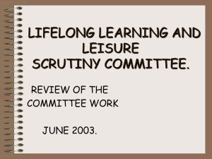 LIFELONG LEARNING AND LEISURE SCRUTINY COMMITTEE. REVIEW OF THE