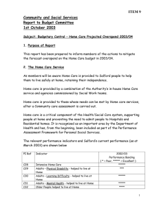 ITEM 9 Community and Social Services Report to Budget Committee 1st October 2003