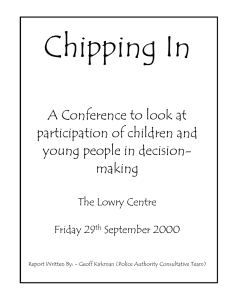 Chipping In  A Conference to look at participation of children and