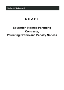 D R A F T Education-Related Parenting Contracts, Parenting Orders and Penalty Notices
