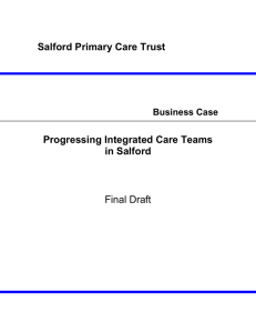 Salford Primary Care Trust Progressing Integrated Care Teams in Salford Final Draft