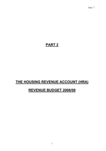 PART 2 THE HOUSING REVENUE ACCOUNT (HRA) REVENUE BUDGET 2008/09