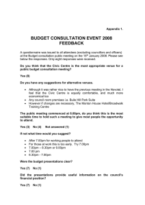 BUDGET CONSULTATION EVENT 2008 FEEDBACK
