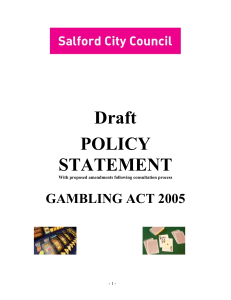 Draft POLICY STATEMENT GAMBLING ACT 2005