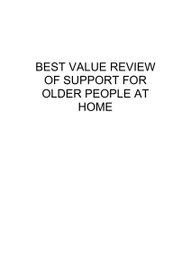 BEST VALUE REVIEW OF SUPPORT FOR OLDER PEOPLE AT HOME