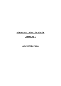 DEMOCRATIC SERVICES REVIEW  APPENDIX A SERVICE PROFILES