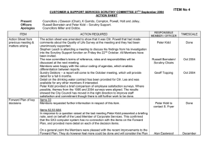 CUSTOMER &amp; SUPPORT SERVICES SCRUTINY COMMITTEE 27 September 2004 ACTION SHEET Present