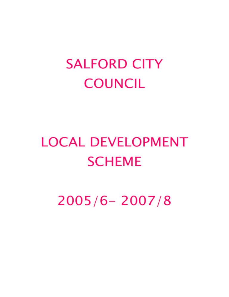 SALFORD CITY COUNCIL LOCAL DEVELOPMENT