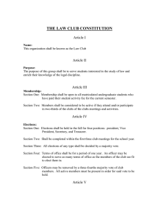 THE LAW CLUB CONSTITUTION  Article I Article II