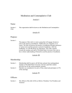 Meditation and Contemplative Club Article I Name: