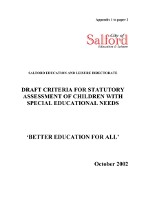 DRAFT CRITERIA FOR STATUTORY ASSESSMENT OF CHILDREN WITH SPECIAL EDUCATIONAL NEEDS