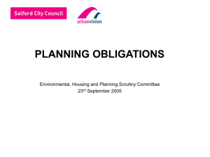 PLANNING OBLIGATIONS Environmental, Housing and Planning Scrutiny Committee 23 September 2005