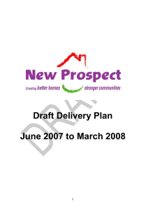 Draft Delivery Plan June 2007 to March 2008 1