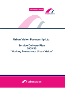 Urban Vision Partnership Ltd. Service Delivery Plan 2009/10