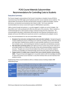PCAS Course Materials Subcommittee Recommendations for Controlling Costs to Students Executive Summary