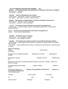 LIST OF ATTEMPTED QUESTIONS AND ANSWERS     ... Question      Professional managers help organizations... Correct Answer      Corporate