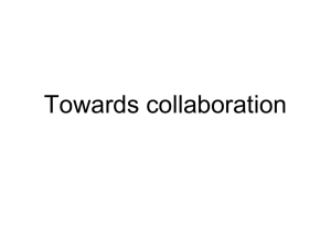 Towards collaboration