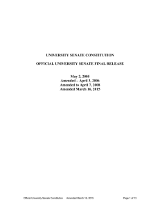 UNIVERSITY SENATE CONSTITUTION OFFICIAL UNIVERSITY SENATE FINAL RELEASE May 2, 2005