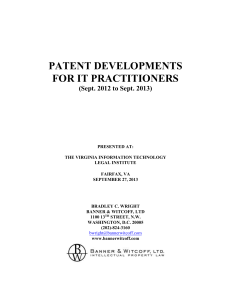 PATENT DEVELOPMENTS FOR IT PRACTITIONERS  (Sept. 2012 to Sept. 2013)