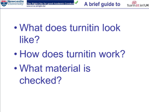 • What does turnitin look like? • How does turnitin work?