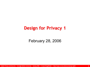 Design for Privacy 1 February 28, 2006 1