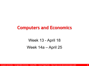 Computers and Economics Week 13 - April 18 – April 25 Week 14a