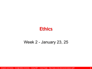 Ethics Week 2 - January 23, 25 1