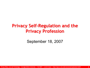 Privacy Self-Regulation and the Privacy Profession September 18, 2007 1