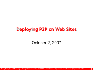 Deploying P3P on Web Sites October 2, 2007 1